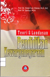 Image of Teori & Landasan Pendidikan Kewarganegaraan