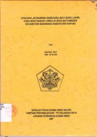 Image of Upacara Jatakarma Samskara (Bayi Baru Lahir ) Pada Masyarakat Hindu didesa Batunindan Kecamatan Basarang kabupaten kapuas