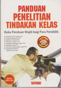Image of Panduan Penelitian Tindakan Kelas Buku Panduan Wajib Bagi Para Pendidik