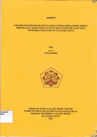 Image of Faktor penyebab kurangnya minat siswa-siswi Hindu SMKN 1 Mihing Raya kabupaten Gunung Mas untuk melanjutkan pendidikan di STAHN-TP Palangka Raya