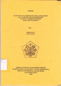 Image of Study Tentang Kompetensi Guru Agama Hindu Dalam Proses Belajar Mengajar Di Smpn 1 Sanaman Mantikei Kabupaten Katingan