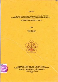 Image of Upacara Ngalangkang Pada Masyarakat Hindu Kaharingan Di Desa Montallat Kecamatan Montallat Kabupaten Barito Utara ( Perspektif Pendidikan Hindu )