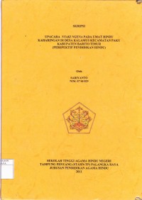 Image of Upacara Nyaki Ngena pada umat Hindu Kaharingan di Desa Kalamus Kecamatan Paku Kabupaten Barito Timur (Perspektif Pendidikan Hindu)