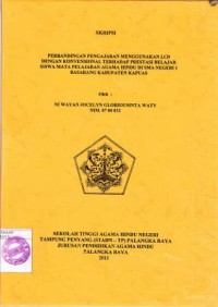 Image of Perbandingan Pengajaran Mengunakan LCD Dengan Konvensional Terhadap Prestasi Belajar Siswa Mata Pejaran Agama Hindu Di SMA Negeri-1 Basarang Kabupaten Kapuas