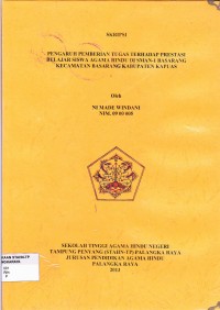 Image of Pengaruh pemberian tugas terhadap prestasi siswa agama hindu di SMAN-1 basarang kecamatan basarang kabupaten kapuas