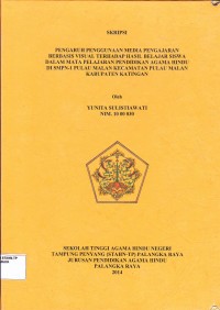 Image of Pengaruh Penggunaan Media Pengajaran Berbasis Visual Terhadap Hasil Belajar Siswa Dalam Mata Pelajaran Pendidikan Agama Hindu Di SMPN-1 Pulau Malan Kecamatan Pulau Malan Kabupaten Katingan