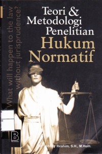 Image of Teori & Metodologi Penelitian Hukum Normatif