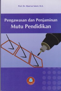 Image of Pengawasan Dan Penjaminan Mutu Pendidikan