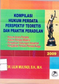 Image of Kompilasi Hukum Perdata Perspektif Teoretis dan Praktek Peradilan