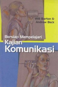 Image of Bersiap Mempelajari Kajian Komunikasi