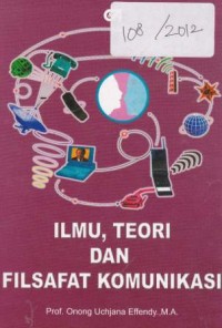 Image of Ilmu, Teori Dan Filsafat Komunikasi