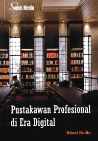 Image of Pustakawan profesional di era digital
