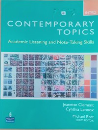 Image of Contemporary topics â€“ academic listening and â€“taking skills