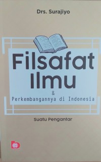 Image of Filsafat ilmu & perkembangannya di Indonesia â€“ suatu pengantar