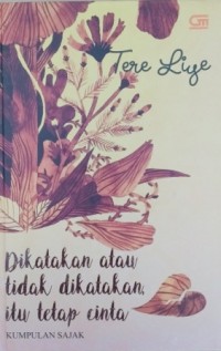 Image of Dikatakan atau tidak dikatakan itu tetap cinta