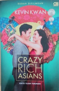 Image of Crazy rich Asians â€“ kaya tujuh turunan