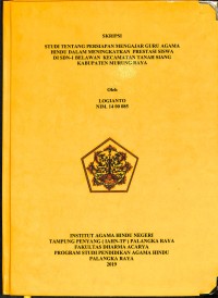 Image of Studi Tentang Persiapan Mengajar Guru Agama Hindu dalam Meningkatkan Prestasi Siswa Di SDN-1 Belawan Kecamatan Tanah Siang Kabupaten Murung Raya