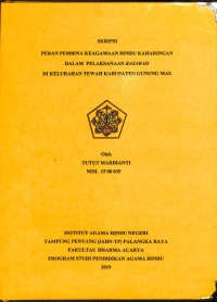Image of Peran Pembina Keagamaan Hindu Kaharingan Dalam Pelaksanaan Basarah Di Kelurahan Tewah Kabupaten Gunung Mas