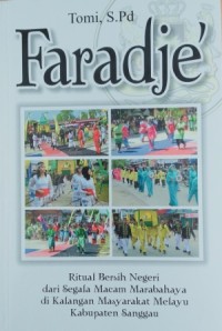 Image of Faradje â€“ ritual bersih negeri dari segala macam marabahaya di kalangan masyarakat Melayu kabupaten Sanggau