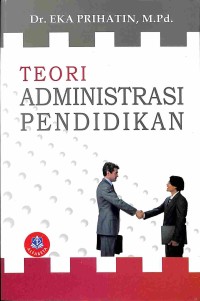 Image of Teori Administrasi Pendidikan