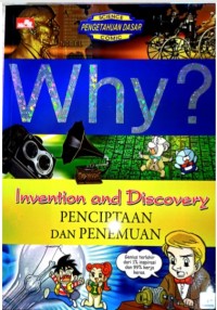 Image of Why? Invention and discovery â€“ penciptaan dan penemuan