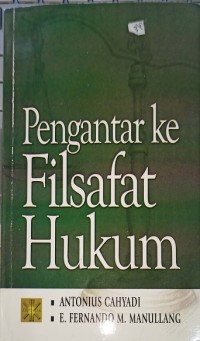 Image of Pengantar ke filsafat hukum