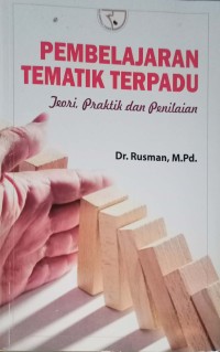 Image of Pembelajaran tematik terpadu â€“ teori, praktik dan penilaian