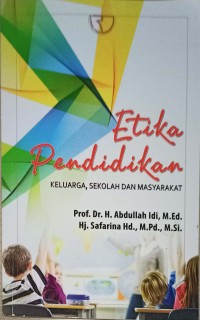 Image of Etika pendidikan keluarga, sekolah dan masyarakat