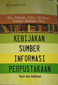 Image of Kebijakan sumber informasi perpustakaan  - teori dan aplikasi
