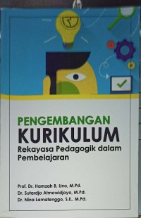 Image of Pengembangan kurikulum â€“ rekayasa pedagogik dalam pembelajaran