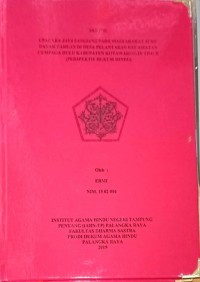 Image of Upacara Jaya Sangiang pada Masyarakat Suku Dayak Tamuan di Desa Pelantaran Kecamatan Cempaga Hulu Kabupaten Kotawaringin Timur (Perspektif Hukum Hindu)