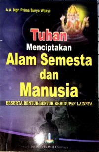 Image of Tuhan Menciptakan Alam Semesta dan Manusia beserta bentuk-bentuk kehidupan lainnya