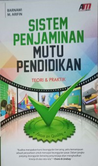 Image of Sistem Penjaminan Mutu Pendidikan (Teori & Praktek