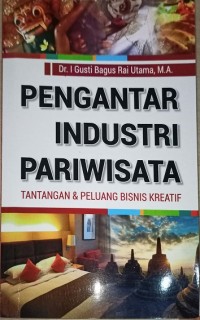 Image of Pengantar Industri Pariwisata (Tantangan & Peluang Bisnis Kreatif)