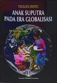 Image of Teologi Hindu (Anak Suputra Pada Era Globalisasi)