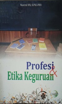 Image of Profesi & Etika Keguruan