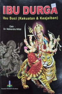 Image of Ibu Durga â€˜Ibu suci (kekuatan dan keajaiban)â€