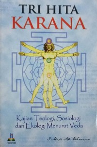 Image of Tri Hita Karana â€œkajian teologi, sosiologi, dan ekologi menurut vedaâ€