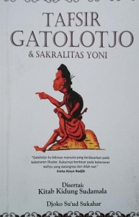 Image of Tafsir gatolotjo dan sakralitas yoni