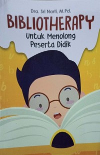 Image of Bibliotherapy (untuk menolong peserta didik)