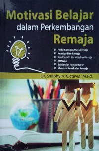 Image of Motivasi Belajar dalam Perkembangan Remaja