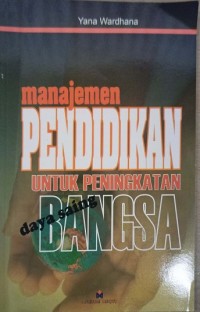 Image of Manajemen Pendidikan untuk Peningkatan daya saing Bangsa