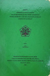 Image of Keberadaan Batang Haring Dalam Religiusitas Umat Hindu Keharingan Di desa Manduing Lama Kec. Pulau Malam Kab. Katingan