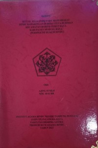 Image of Ritual Muja Ondo Pada Masyarakat Hindu Kaharingan Di Desa Cinta Budiman Kec. Barito Tuhup Raya Kab. Murung Raya (Perspektif Hukum Hindu)