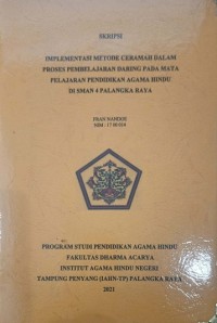 Image of Implementasi Metode Ceramah Dalam Proses Pembelajaran Daring Pada Mata pelajaran Pendidikan Agama hindu Di SMAN 4 Palangkaraya
