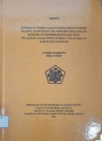 Image of Penerapan Pembelajaran Daring Dengan Model Reading Questioning And Answering (RQA) Dalam Kemampuan Berpikir Kritis Pada Mata pelajaran Agama Hindu di SMAN 1 Pulau Malan Kab. Katimgan