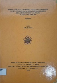 Image of Peran Guru Dalam Pembelajaran Agama Hindu di SDN-1 Datah Kapas Desa Tumbang Diring Kec. Pasak Talawang Kab. Kapuas