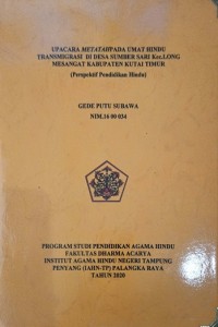 Image of Upacara Metatah Pada Umat Hindu Transmigrasi Di Desa Sumber Sari Kec. Long Mesangat Kab. Kutai Timur (Perspektif Pendidikan Hindu)