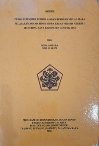 Image of Pengaruh Media Pembelajaran Berbasis Visual Mata Pelajaran Agama Hindu Siswa Kelas SMP Negeri 1 Manuhing Raya Kab. Gunung Mas