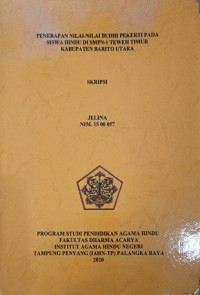 Image of Penerapan Nilai-nilai Budhi Pekerti Pada Siswa Hindu di SMPN-1 Teweh Timur Kab. Barito Utara